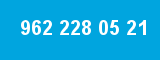 962 228 05 21 962 228 05 21